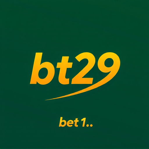 Bt29 Bet